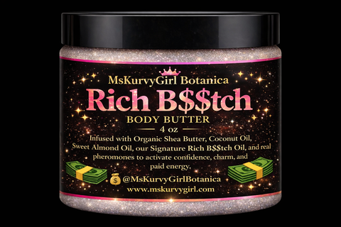 Rich B$$tch Body Butter